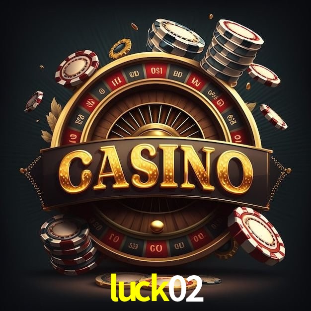 luck02 bet